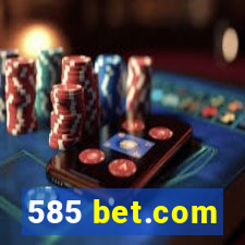 585 bet.com